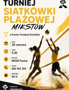 Turniej Siatkówki Plażowej Mikstów o Puchar Fundacji Grow&Go